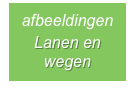 
afbeeldingen
Lanen en wegen
